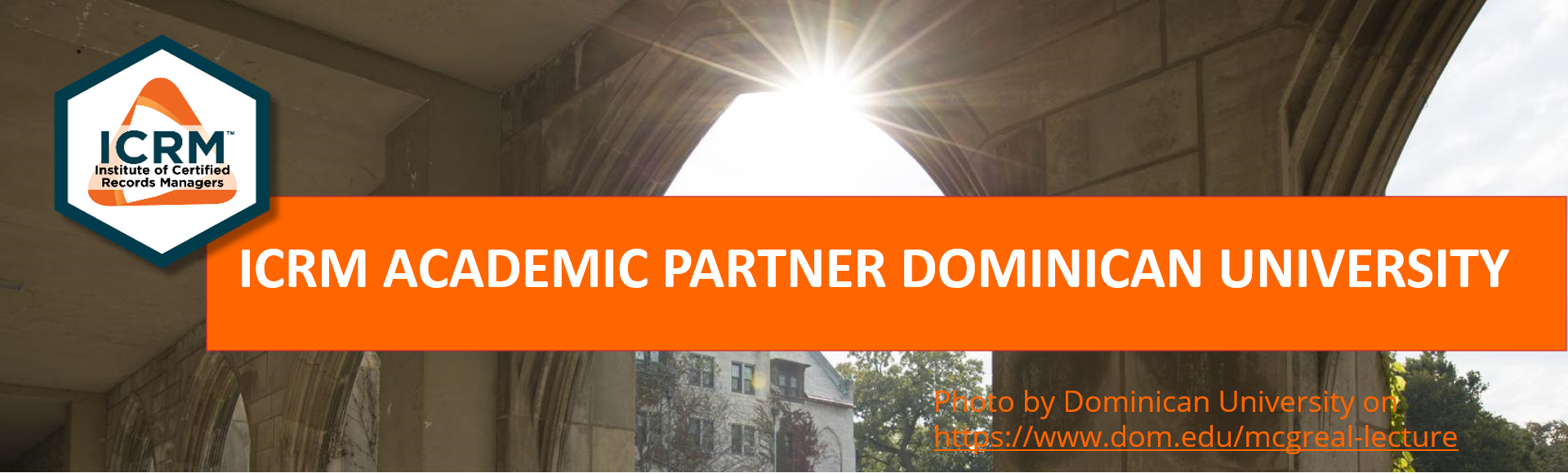 New Academic Partner Dominican University, Go to https://www.icrm.org/DominicanUniversity for ICRM Announcement